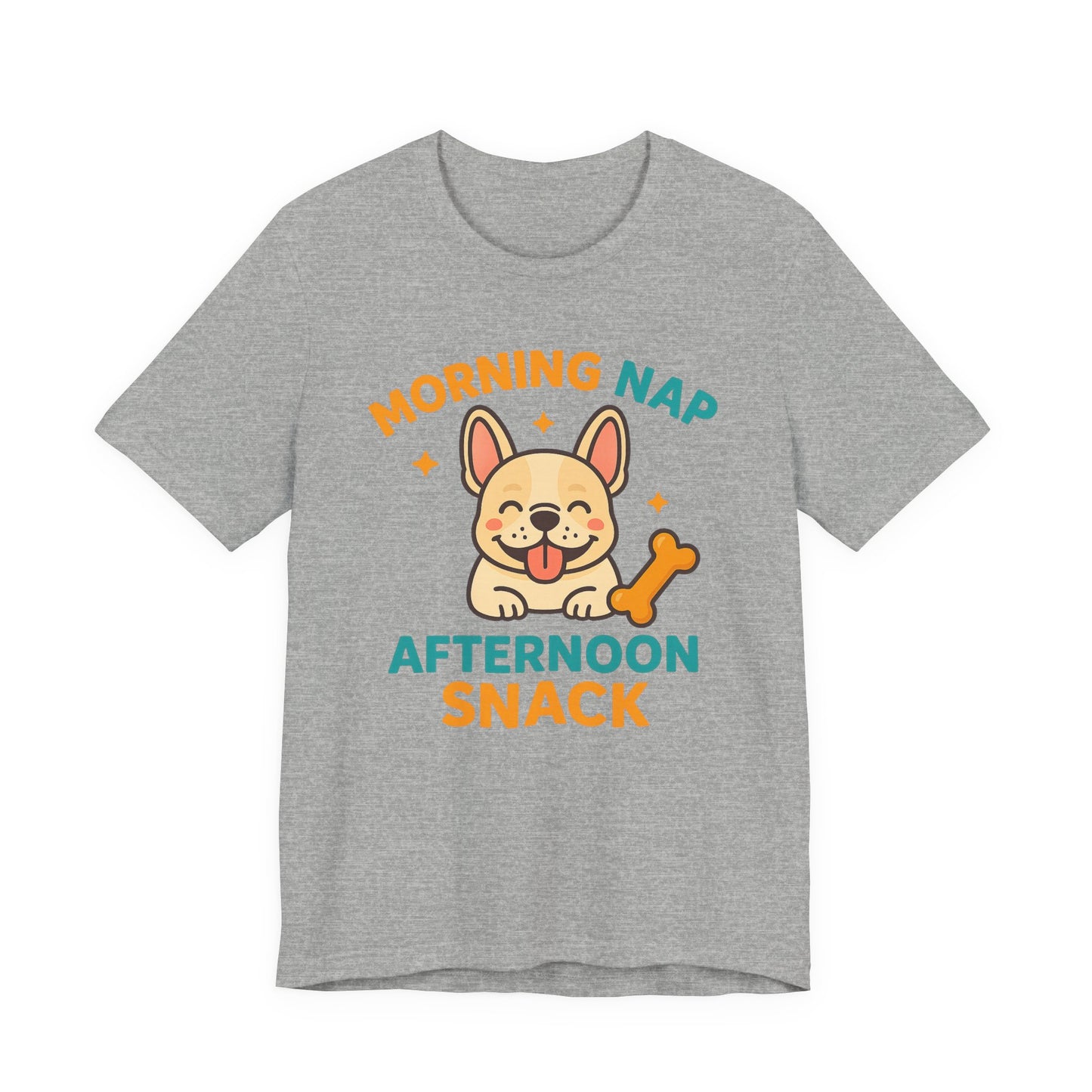 Morning Nap, Afternoon Snack – Lazy Pup Vibes Tee