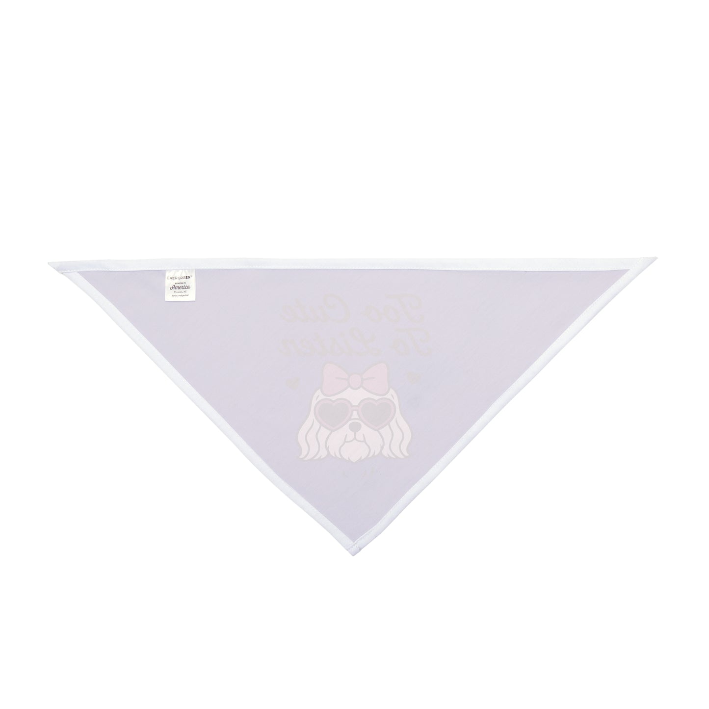 Too Cute To Listen – Funny Dog Bandana