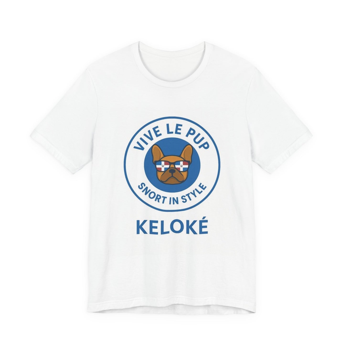 KELOKÉ Vive Le Pup Tee – Dominican Dog Drip