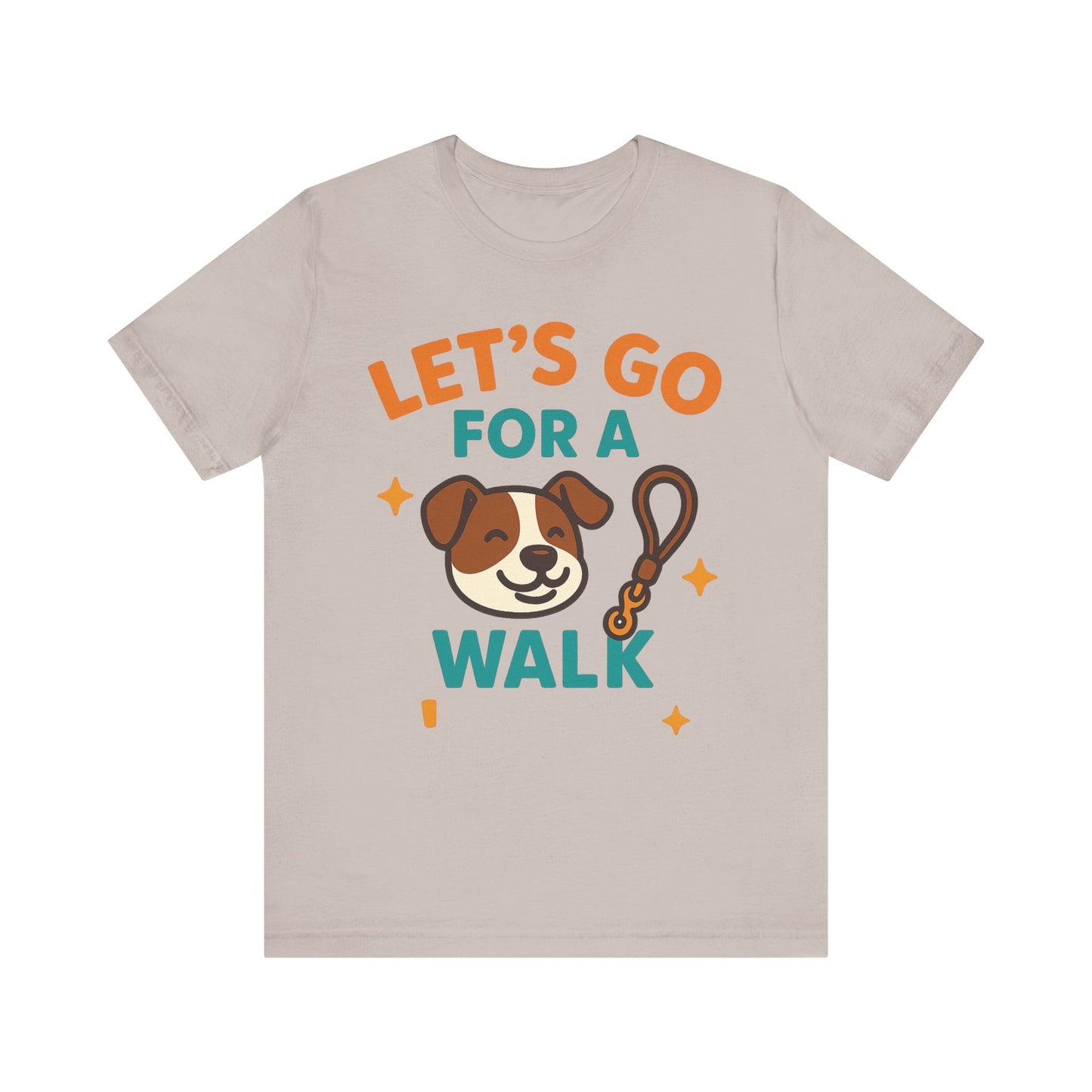 Let’s Go for a Walk – Energetic Dog Walker Tee