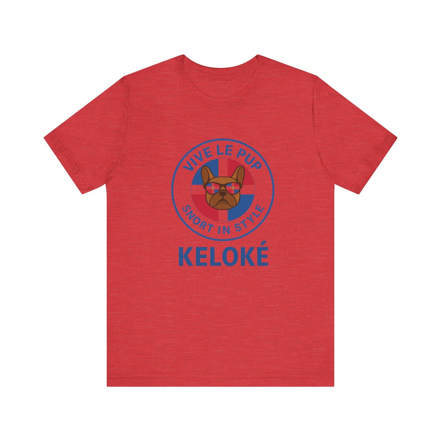 KELOKÉ – Dominican Frenchie Tee | Vive Le Pup Edition 🇩🇴