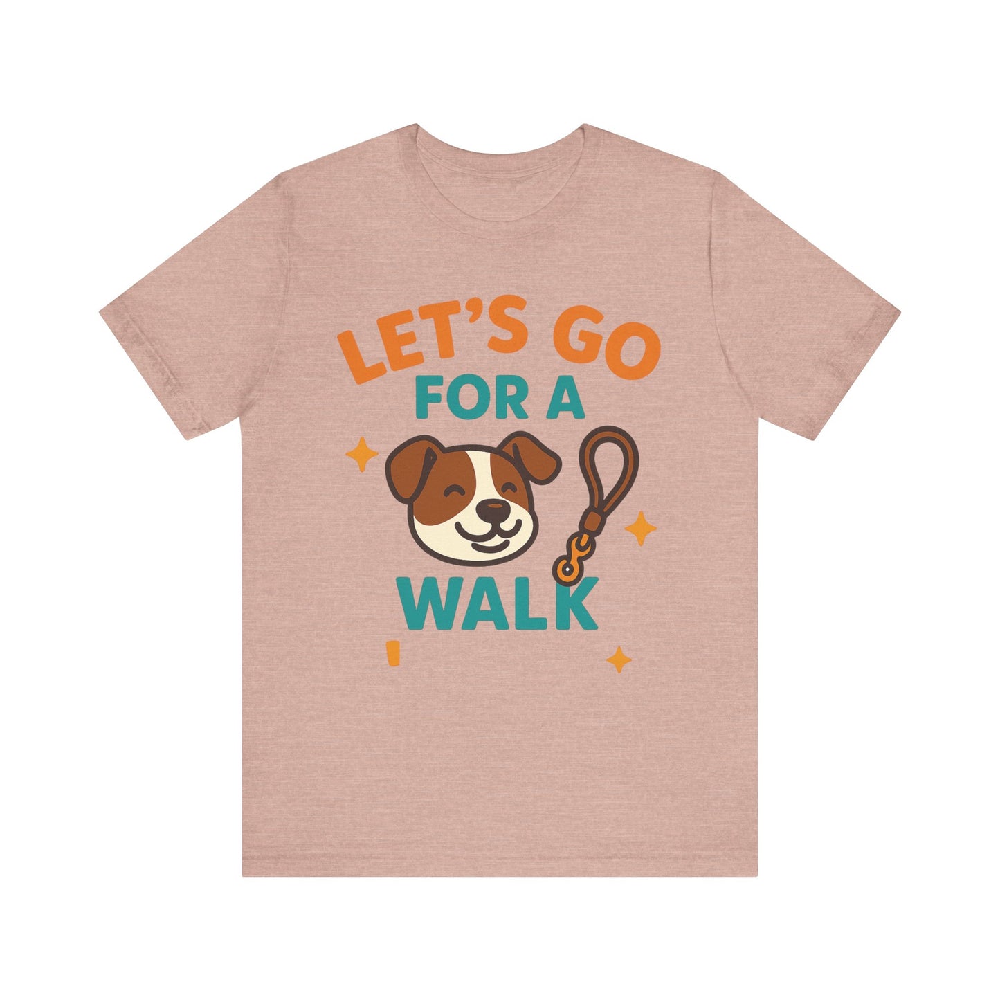Let’s Go for a Walk – Energetic Dog Walker Tee