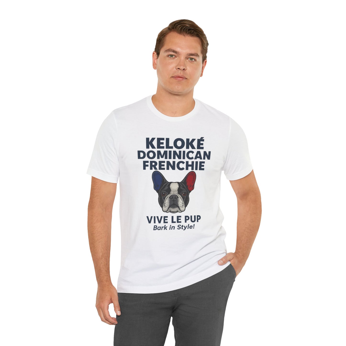Keloké Dominican Frenchie Tee – Vive Le Pup Edition