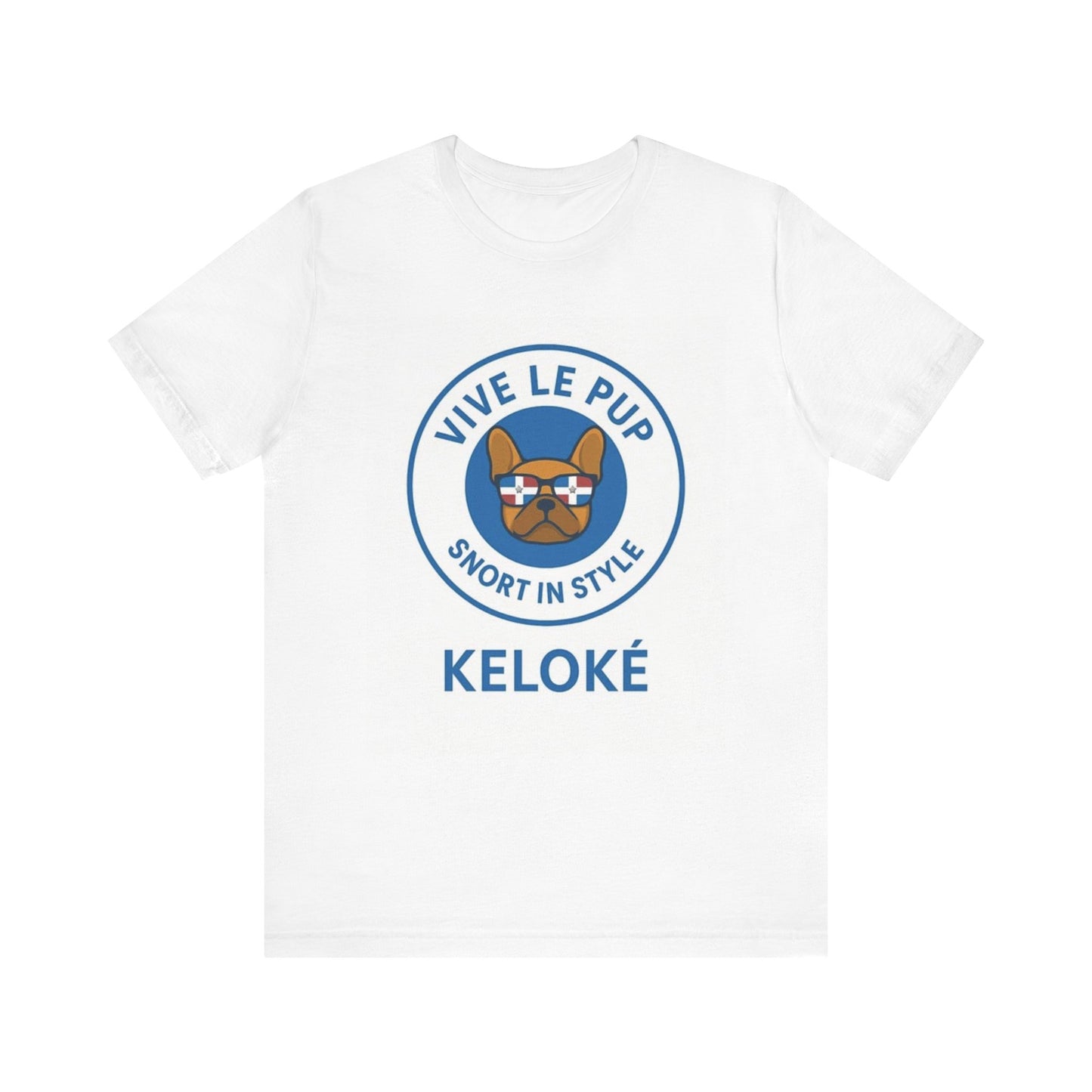 KELOKÉ Vive Le Pup Tee – Dominican Dog Drip