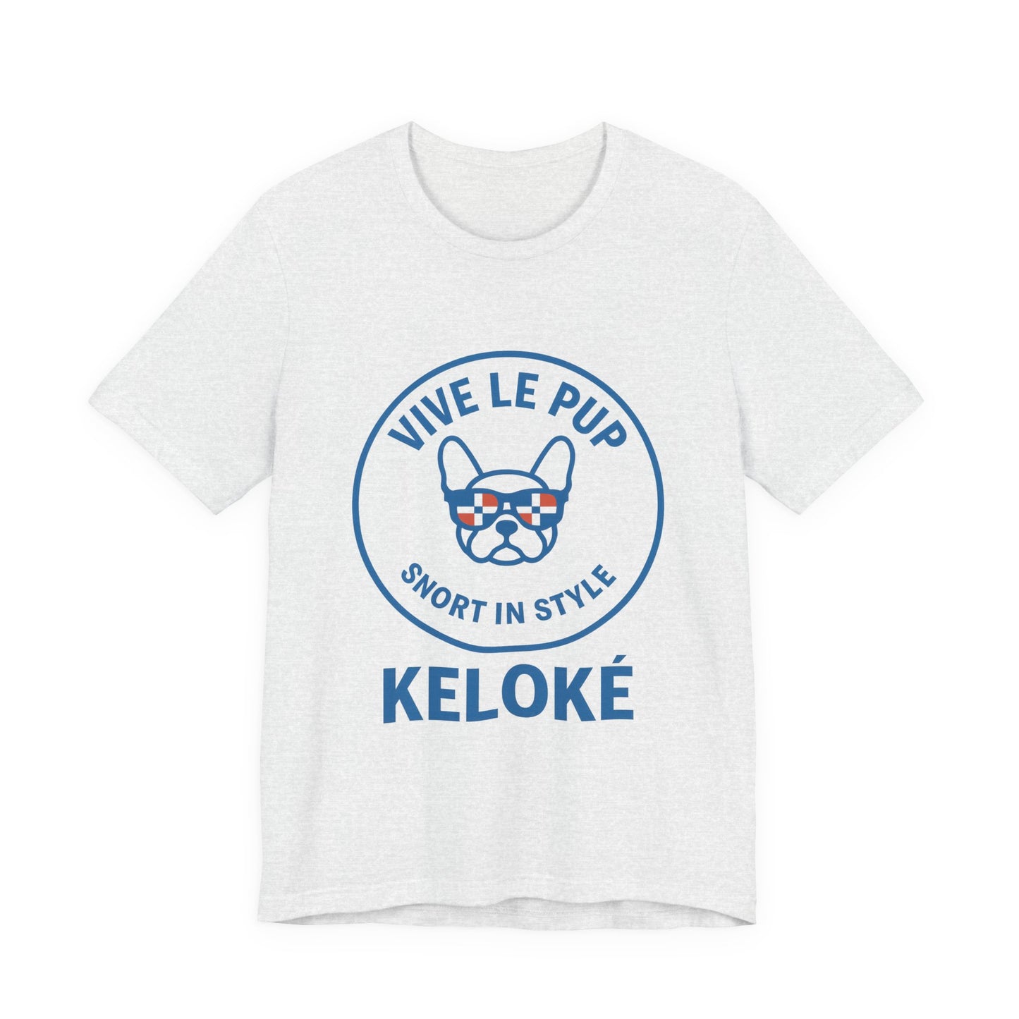 KELOKÉ™ Light Pup Tee – Dominican Frenchie Vibes 🇩🇴