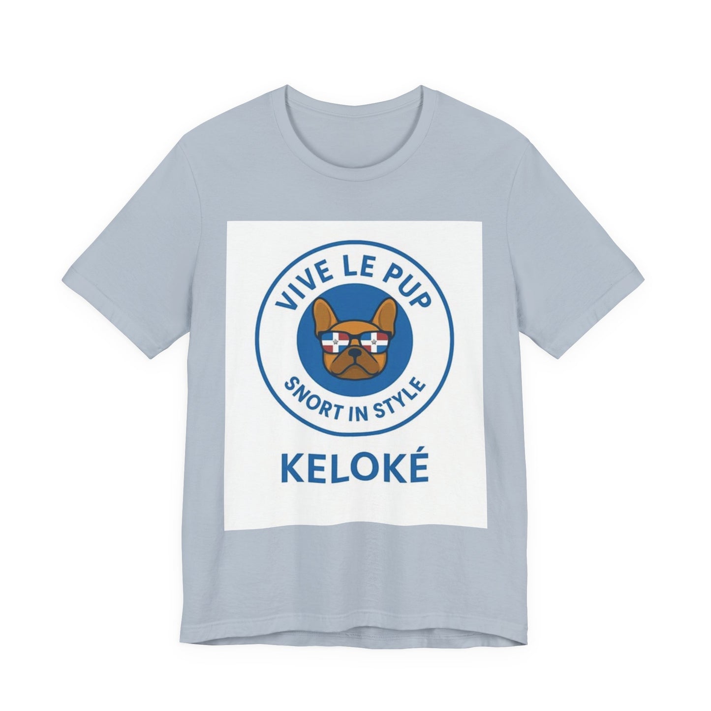 KELOKÉ Vive Le Pup Tee – Dominican Dog Drip