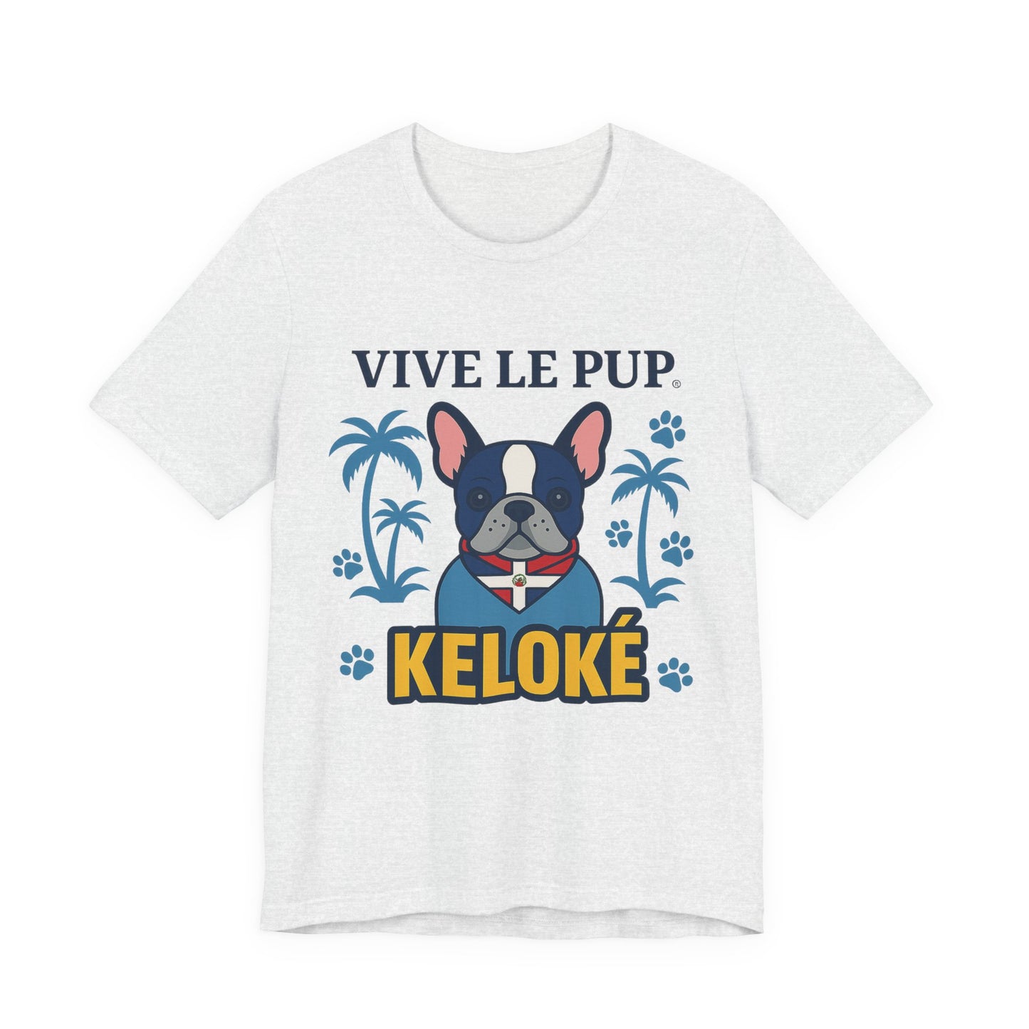 Keloké Dominican Frenchie Tee