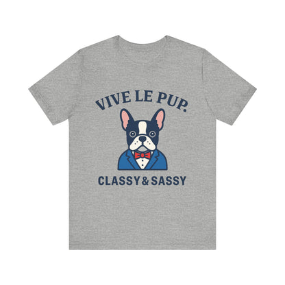 Classy & Sassy Frenchie Tee