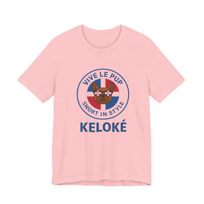 KELOKÉ – Dominican Frenchie Tee | Vive Le Pup Edition 🇩🇴