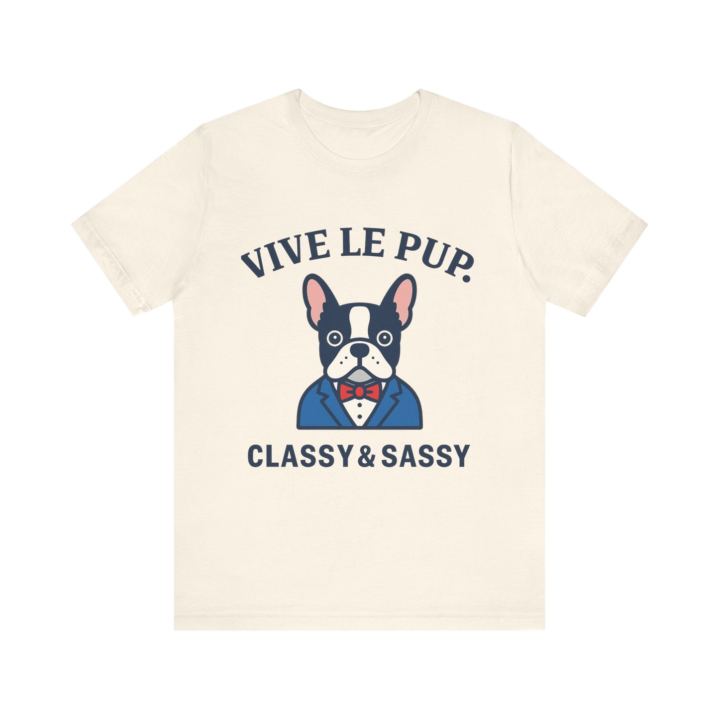 Classy & Sassy Frenchie Tee