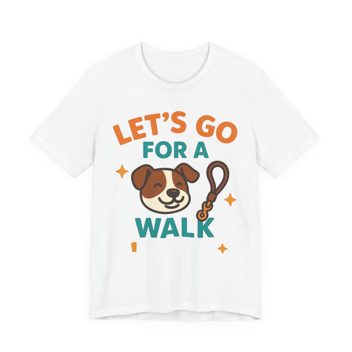 Let’s Go for a Walk – Energetic Dog Walker Tee