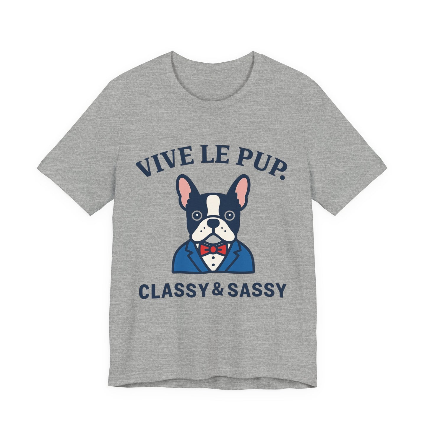 Classy & Sassy Frenchie Tee