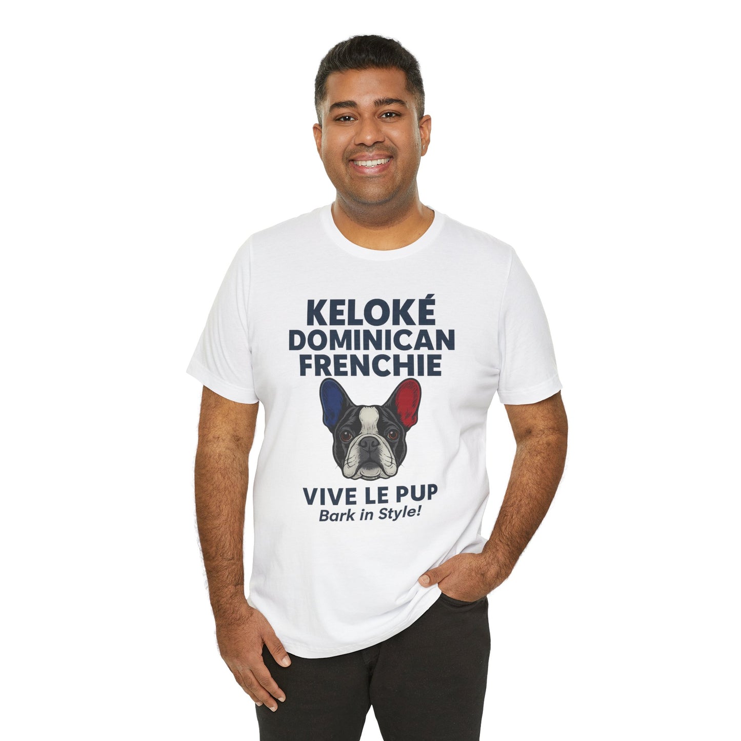 Keloké Dominican Frenchie Tee – Vive Le Pup Edition