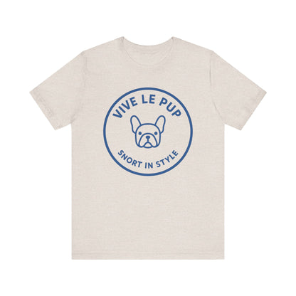 Snort in Style Frenchie Shirt – Funny French Bulldog Tee