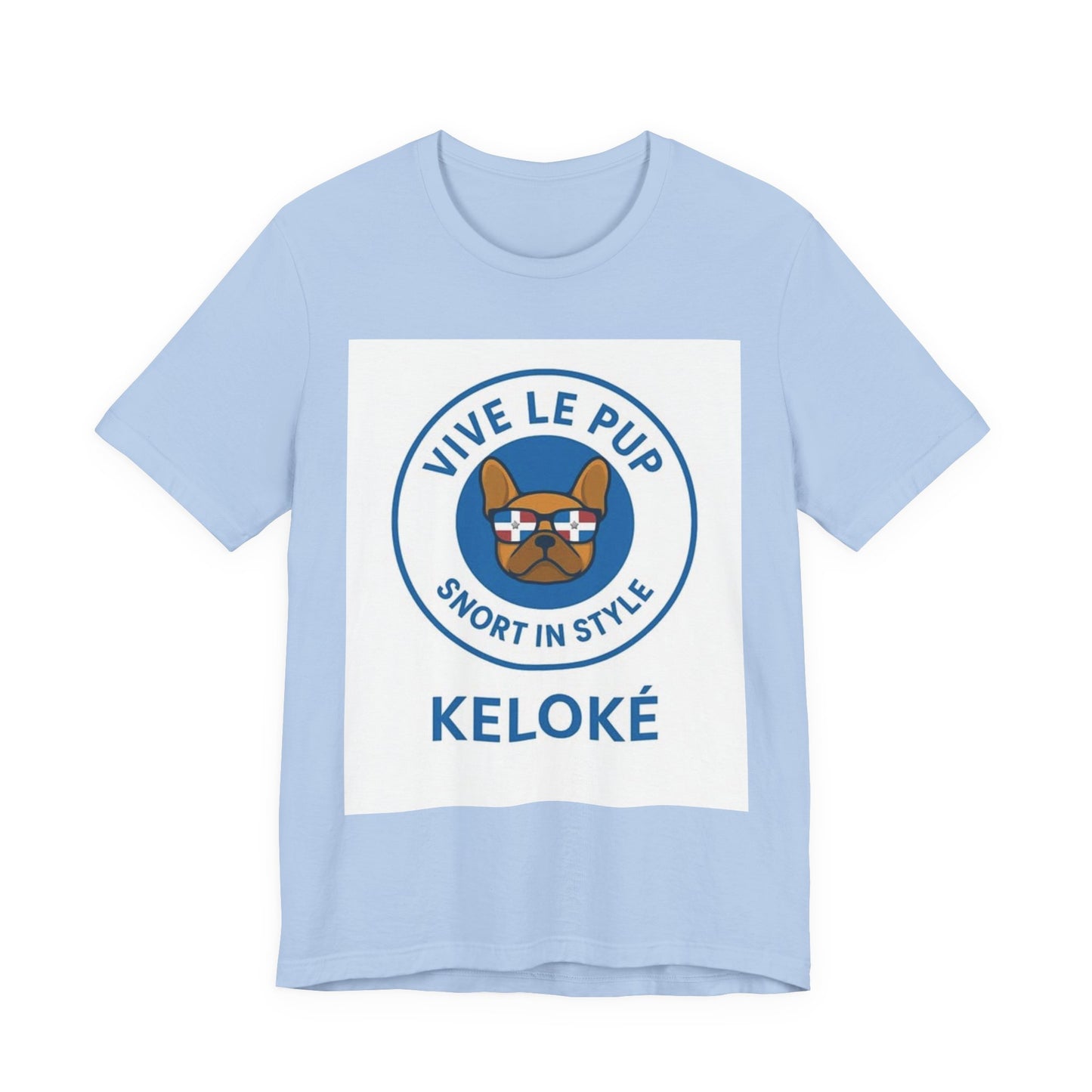 KELOKÉ Vive Le Pup Tee – Dominican Dog Drip