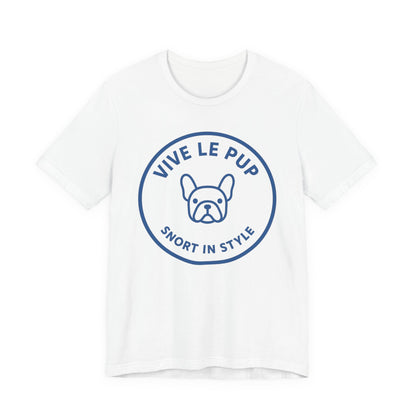 Snort in Style Frenchie Shirt – Funny French Bulldog Tee