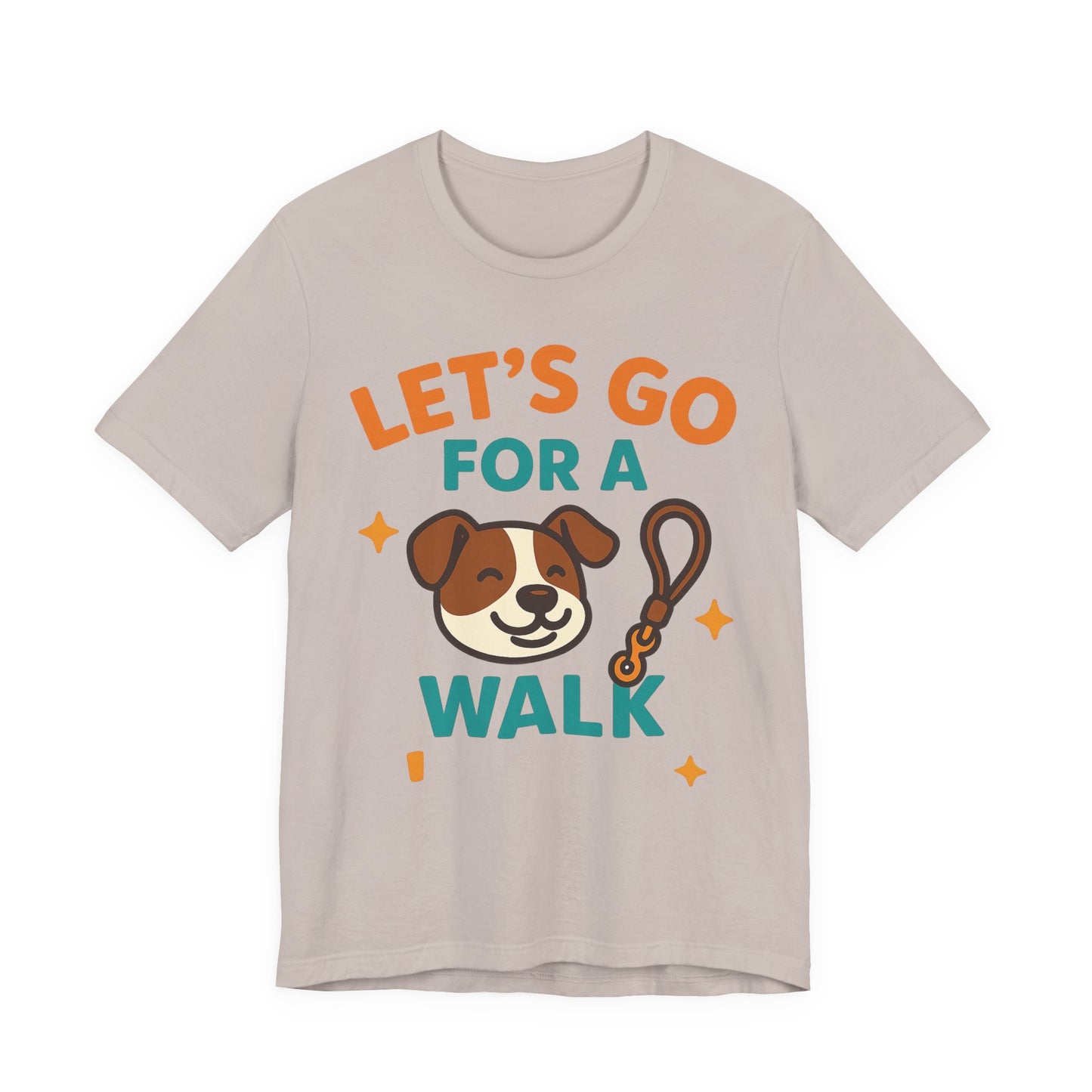 Let’s Go for a Walk – Energetic Dog Walker Tee