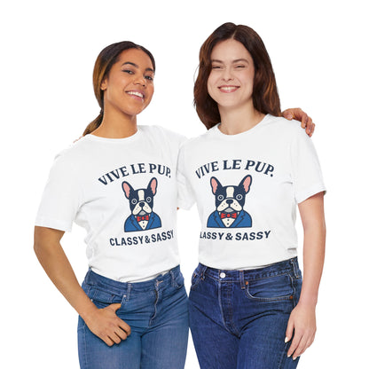 Classy & Sassy Frenchie Tee