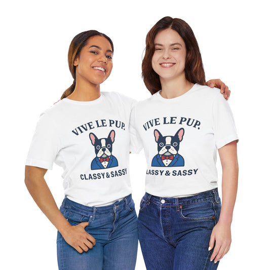 Classy & Sassy Frenchie Tee