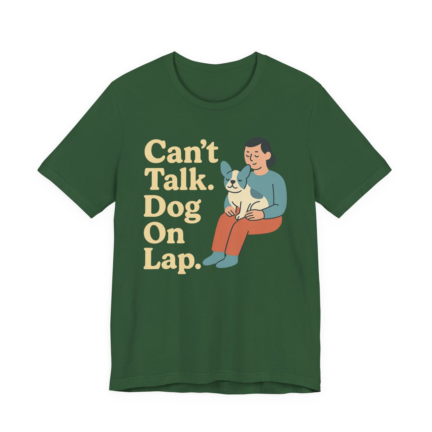 Can’t Talk. Dog On Lap. – Cozy Dog Parent Tee