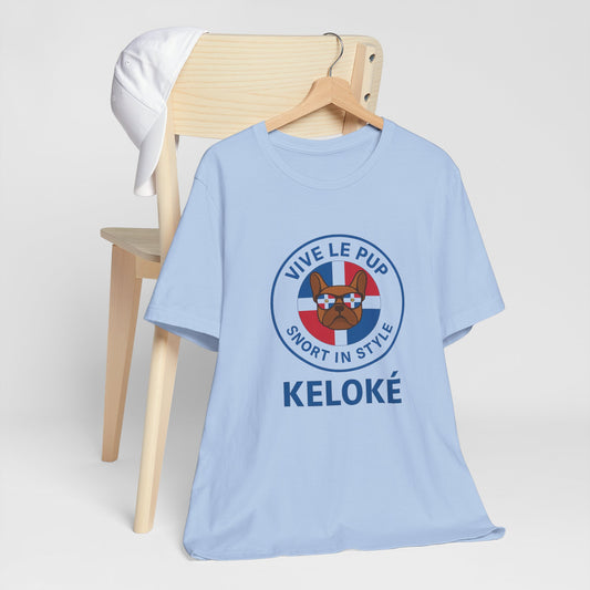 KELOKÉ – Dominican Frenchie Tee | Vive Le Pup Edition 🇩🇴