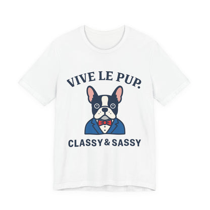 Classy & Sassy Frenchie Tee